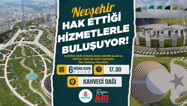 Nevşehir’de Tarih ve Doğanın Buluştuğu Proje Açılıyor