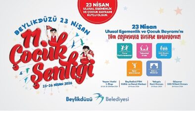Beylikdüzü’nde 23 Nisan Şenlikle Kutlanacak