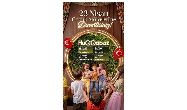 Huqqabaz 23 Nisan’ı Dört Gün Boyunca Atölye Deneyimleriyle Kutluyor