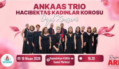 Nevşehir’de Dev Konser: Hacıbektaş Kadınlar Korosu Sahne Alıyor